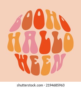 Vector lettering illustration. 60s and 70s retro style. Groovy slogan of Booho Halloween. Ready greeting card for 31th October. Graphic tee print. Template for poster, sticker, banner, t shirt, icon.