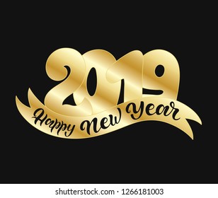 Vector lettering illustration. New Year postcard with golden modern calligraphy text Happy New Year 2019 isolated on black background.