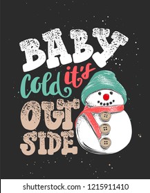 Vector lettering illustration phrase Merry Xmas for posters, decoration, card, t-shirts and print. Baby it's cold outside. Hand drawn calligraphy for Christmas and New Year holiday, dark background.