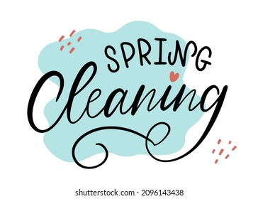 Vector lettering illustration of Spring cleaning. Concept for cleaning service, house work, domestic life. Design for poster, banner, blog, flyer, sticker, advertisement, business card, promotion.