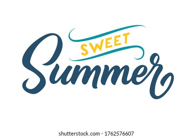 Vector lettering illustration of Sweet Summer on white background. Lettering and calligraphy for poster, background, postcard, banner, on a t-shirt, shirt.