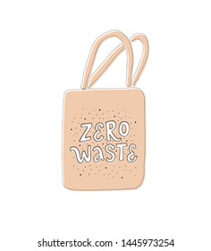 Vector lettering inscription Zero Waste on white background with sketched textile bag. Ecology concept, recycle, reuse, reduce lifestyle. Eco friendly slogan for poster, postcard, banner, design print