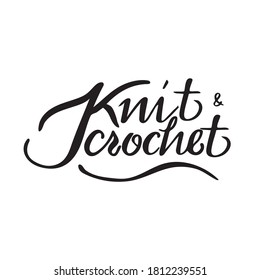 Vector lettering Knitting and crocheting
