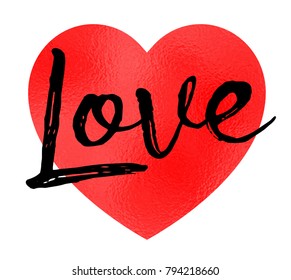 Vector lettering Love on the red heart metallic texture for wedding invitation card,illustration EPS10.