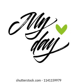 Vector lettering my day