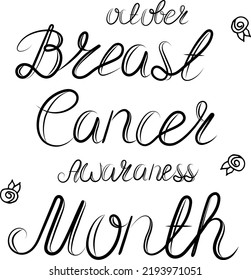 vector lettering October breast cancer awareness month with flowers, outline, print for textile, paper design