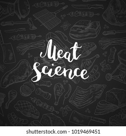 Vector lettering on chalk gradientbackground with hand drawn meat elements illustration