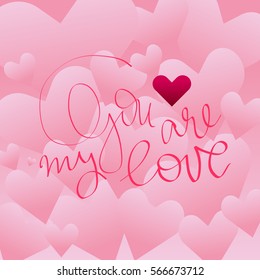 vector lettering on the day of St. valentine about love. Designed to complement your postcards and illustrations