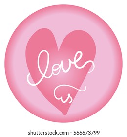 vector lettering on the day of St. valentine about love. Designed to complement your postcards and illustrations