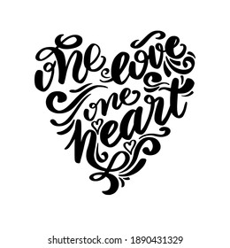 Vector lettering one love one heart. Valentines Day. Black and white. Vector illustration