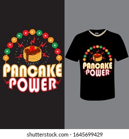 Vector lettering For Pancake Power,pancake Tuesday T shirt