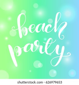 Vector lettering phrase "Beach party".