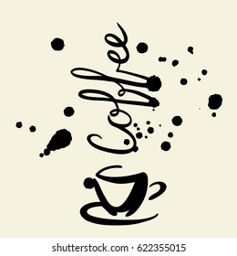 Vector lettering poster of cup of coffee