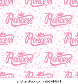 Vector lettering Princess pink. Seamless pattern. Small symbol of the crown.