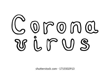Vector lettering with quarantine and coronavirus tips.Coronavirus covid-19 epidemic. Doodle style. Phrases for social networks, flyers, stickers.