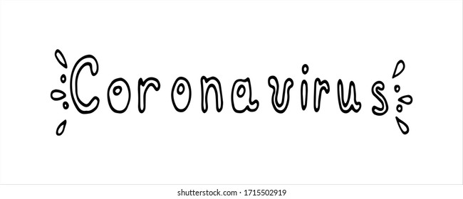 Vector lettering with quarantine and coronavirus tips.Coronavirus covid-19 epidemic. Doodle style. Phrases for social networks, flyers, stickers.