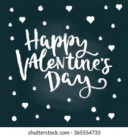 Vector lettering quote Happy Valentines Day written on chalkboard.  Cute and trendy design elements for different decor for valentines day.