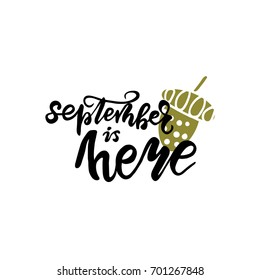 Vector Lettering "September is here"