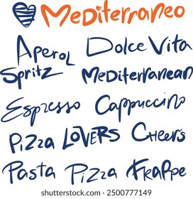 Vektorschriftset von Aperol, Dolce Vita, Spritz, Mediterranean, Espresso, Cappuccino, Cheers, Pasta, Frappe. Handgezeichnete Namen einzeln auf weißem Hintergrund. Für Design, Druck, Stoff oder Hintergrund.