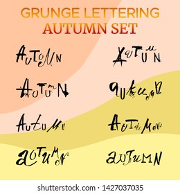 Vector lettering set "AUTUMN" hand-drawn cola brush in grunge style. Separate letters with different styles look unusual. Will give the new character of your illustration.
