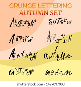 Vector lettering set "AUTUMN" hand-drawn cola brush in grunge style. Separate letters with different styles look unusual. Will give the new character of your illustration.