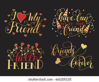 Vector lettering set for friendship day. Hand drawn unique calligraphy for greeting cards, mugs, t-shirts, etc.