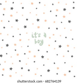 Vector lettering with stars. Cute postcard for Baby Shower. The beauty illustration for prints, posters, web, phone case, scrapbook. It's a boy