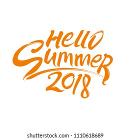 Vector lettering template Hello Summer 2018. 