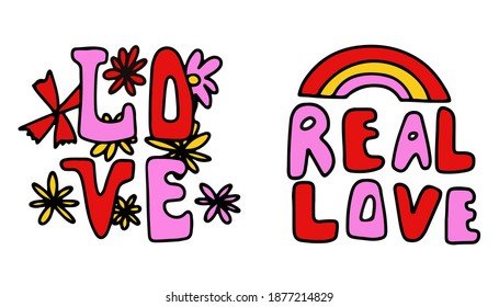 
vector lettering with the text "real love" and "love" - ​ style of the 60s and 70s.Bright doodle free hand childish style.Valentines day vintage hippie style.For stickers, notebooks, social media