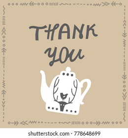 Vector lettering "Thank you" and white teapot with a deer. Concept for card square card.