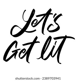 vector lettering. typography. Motivational quote. Calligraphy postcard poster graphic design lettering element. Hand written sign