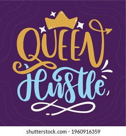 Típografía de vectores Cita Afiche Inspiración Motivación Cartel Cita Ilustración Reina Hustle