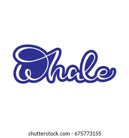 Vector lettering "Whale"