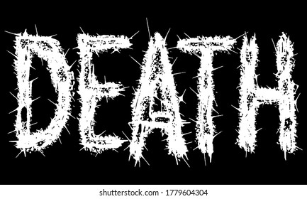 Vector lettering of word DEATH.Metal music style.Grunge font.