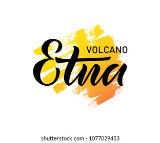 Vector lettering of word Etna. Modern calligraphy. As template of logotype, label, icon, tag, banner, greeting card. Inscription for journal, flyer, bisness card.