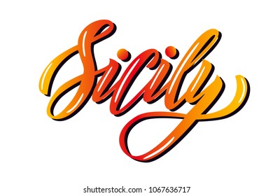 Vector lettering of  word Sicily. Modern calligraphy. As template of logotype, label, icon, tag,  banner. Inscription for packing product to store, for journal, flyer.