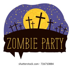 Vector lettering for Zombie party with crosses on the night cemetery on the background of full moon. Halloween inscription for banner, poster, greeting card, party invitation, icon.