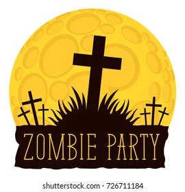 Vector lettering for Zombie party with crosses on the cemetery on the background of full moon. Halloween inscription for icon, banner, poster, greeting card, party invitation.