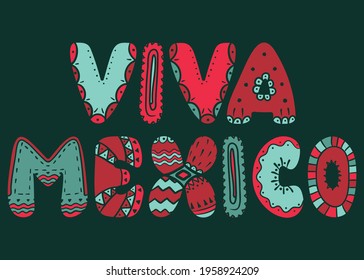 Vector letters with ethnic pattern for Mexico Independence Day. Viva mexico	