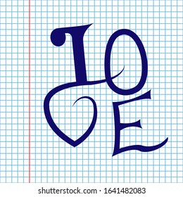 Vector letters love text in the school writing-book, valentines day background