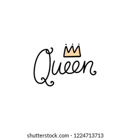 Vector lettlering sign Queen. Poster and banner element, children's illustration, postcard, gift card, print, sticker, label and other. Isolated on white background.