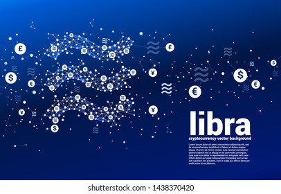 Vector libra digital currency icon from Polygon dot connect line with multiple currency money. Concept for cryptocurrency technology and financial network connection.