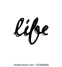 Vector life lettering