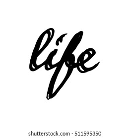 Vector life lettering