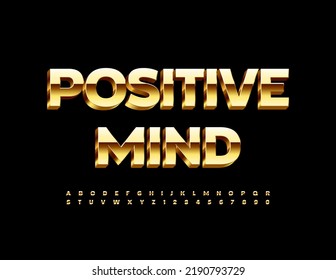 Vector lifestyle card Positive Mind. 3D shiny Font. Gold modern Alphabet Letters and Numbers set