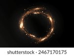 Vector light line effect of golden circle. Luminous fire trail on a transparent background. Light round line with an advantage effect. Golden dust circle light png.	
