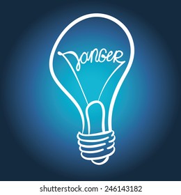 vector lighting bulb with DANGER lettering - vector idea concept