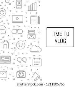 Vector line blog icons background with place for text illustration. Vlog web banner