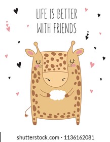 Vector line drawing giraffe with slogan about friend. Doodle illustration. Friendship day, Valentine's, anniversary, baby shower, birthday, children's party