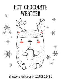 Vector line drawing postcard with cute winter bear and cozy slogan in flat design. Doodle illustration. Winter holidays, baby shower, birthday, children's party
